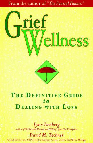 Grief Wellness (Paperback)