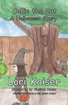 Callie the Cat A Halloween Story (Paperback)