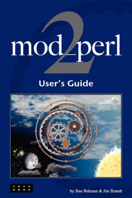 Mod_perl 2 User's Guide (Paperback)