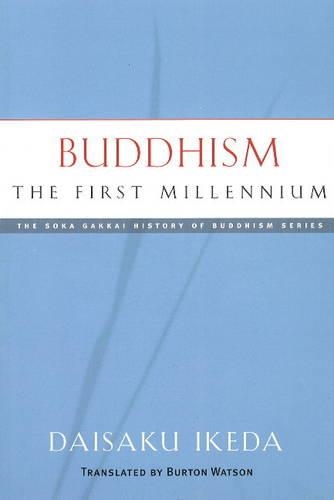 Buddhism: the First Millennium (Paperback)