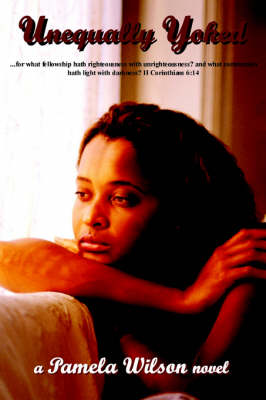 Unequally Yoked (Paperback)