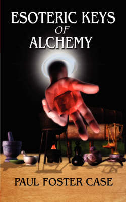 Esoteric Keys of Alchemy (Paperback)