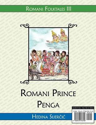 Romani Prince Penga (A Romani Folktale) (Paperback)