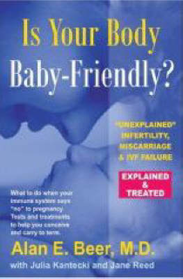 Is Your Body Baby Friendly? (Paperback)