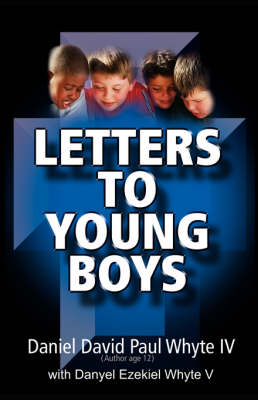 Letters to Young Boys (Paperback)
