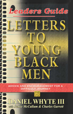 Letters to Young Black Men: Study Guide (Paperback)