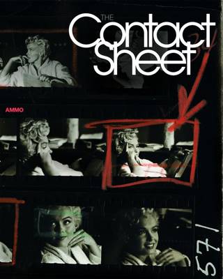 The Contact Sheet by Steve Crist | Waterstones