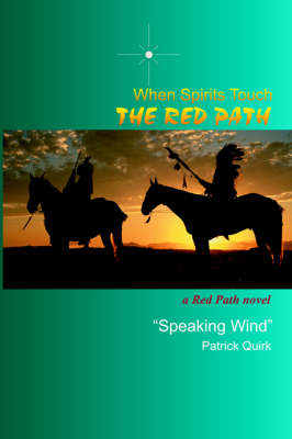 When Spirits Touch the Red Path (Paperback)