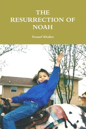 The Resurrection of Noah (Paperback)