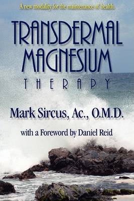 Transdermal Magnesium Therapy (Paperback)