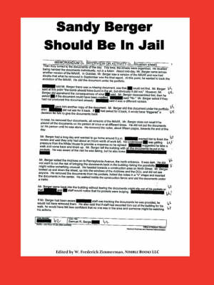 Sandy Berger Should Be in Jail (Paperback)