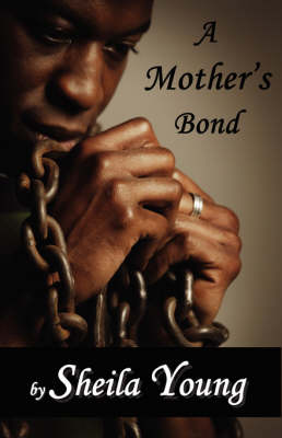 A Mother's Bond (Paperback)
