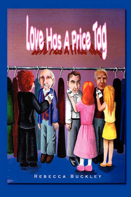 Love Has A Price Tag (Paperback)