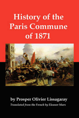 History of the Paris Commune of 1871 (Paperback)