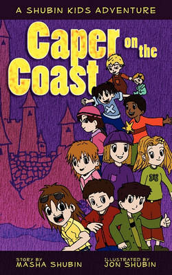 Caper on the Coast: A Shubin Cousins Adventure (Paperback)