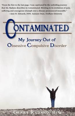 Contaiminated, My Journey Out of Obsessive Compulsive Disorder (Paperback)