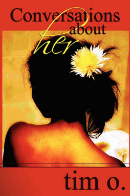 Conversations About HER (Paperback)