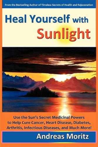 Heal Yourself with Sunlight (Paperback)