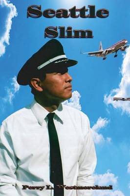 Seattle Slim (Paperback)