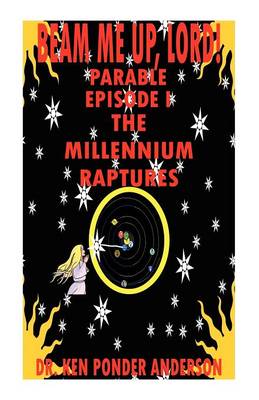 The Millennium Raptures Parable Episode I (Paperback)