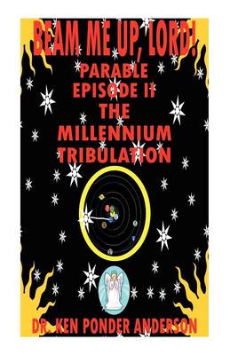 The Millennium Tribulation Parable Episode II (Paperback)