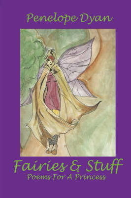 Fairies And Stuff (Paperback)