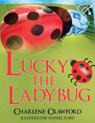 Lucky the Ladybug (Paperback)