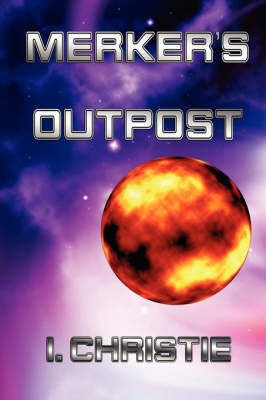 Merker's Outpost (Paperback)