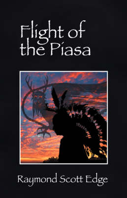 Flight of the Piasa (Paperback)