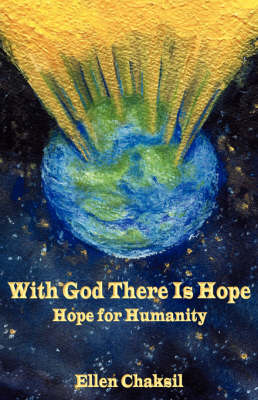 With God There Is Hope: Hope For Humanity (Paperback)