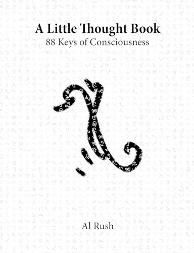A Little Thought Book: 88 Keys of Consciousness (Paperback)