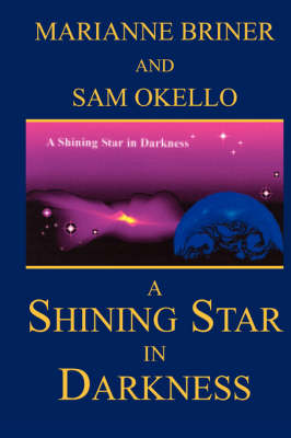 A Shining Star in Darkness (Paperback)