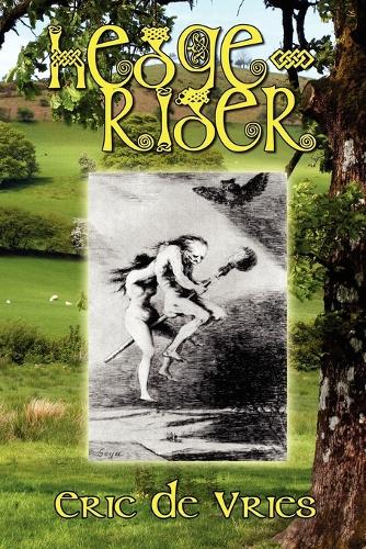 Hedge-Rider: Witches and the Underworld (Paperback)