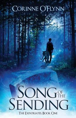 Song of the Sending - Expatriates 1 (Paperback)
