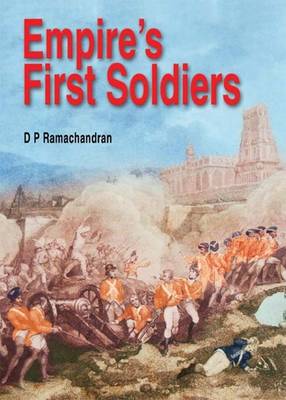 Empire'S First Soldiers (Hardback)