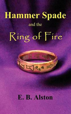 Hammer Spade and the Ring of Fire (Paperback)