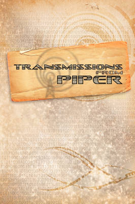 Thousand Suns: Transmissions from Piper (Paperback)