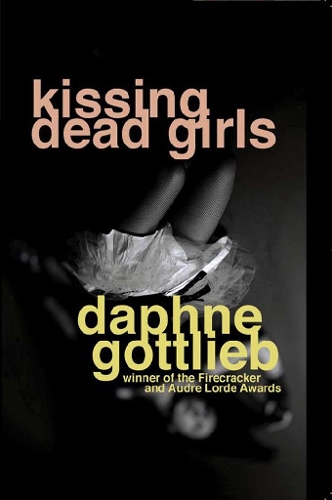 Kissing Dead Girls (Paperback)