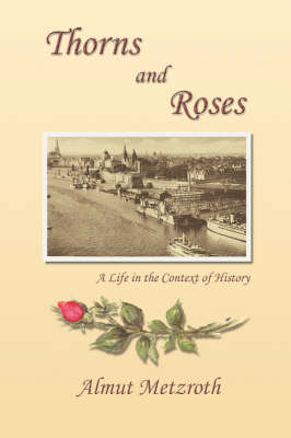 Thorns and Roses (Paperback)