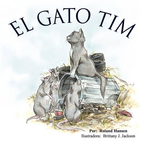 Tim the Cat (Paperback)