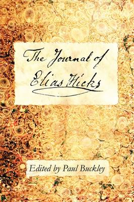 The Journal of Elias Hicks (Paperback)