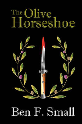 The Olive Horseshoe (Hardback)