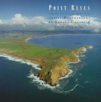 Point Reyes and the San Andreas Fault Zone (Hardback)
