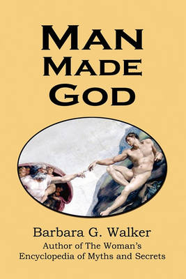Man Made God: A Collection of Essays (Paperback)