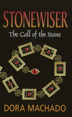 Stonewiser: The Call of the Stone (Paperback)