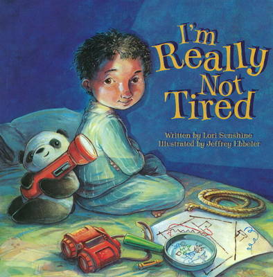 I'm Really Not Tired (Hardback)