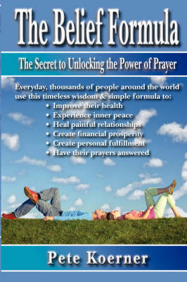The Belief Formula (Paperback)
