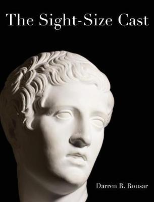 The Sight-Size Cast (Hardback)