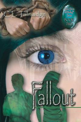 Fallout: Green Stone of Healing(R) Series - Book Two (Paperback)