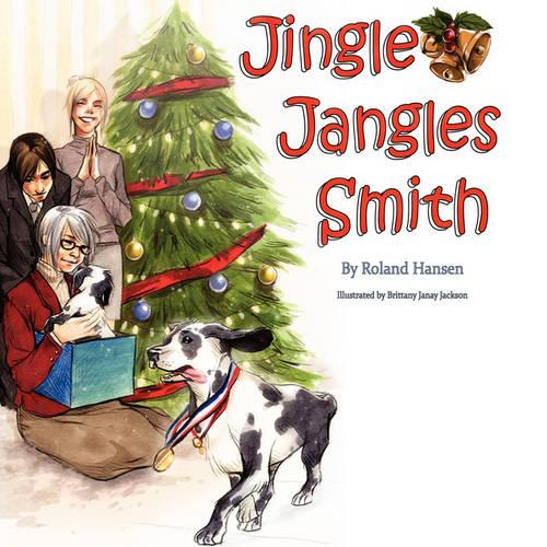 Jingle Jangles Smith (Paperback)